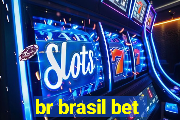 br brasil bet